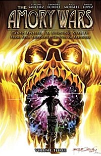 The Amory Wars: Good Apollo Im A Burning Star IV Volume 3 (Paperback)