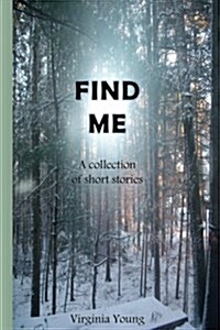 Find Me (Paperback)