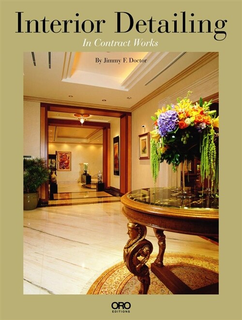 Interior Detailing: In Contract Works (Hardcover)