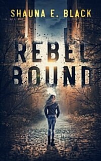 Rebel Bound (Paperback)