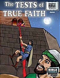 The Tests of True Faith: James (Paperback)