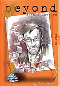 Beyond: Edward Snowden (Paperback)