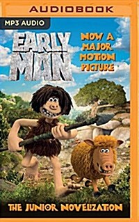 Early Man: The Junior Novelization (MP3 CD)