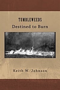 Tumbleweeds (Paperback)