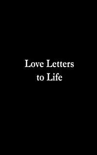 Love Letters to Life (Paperback)