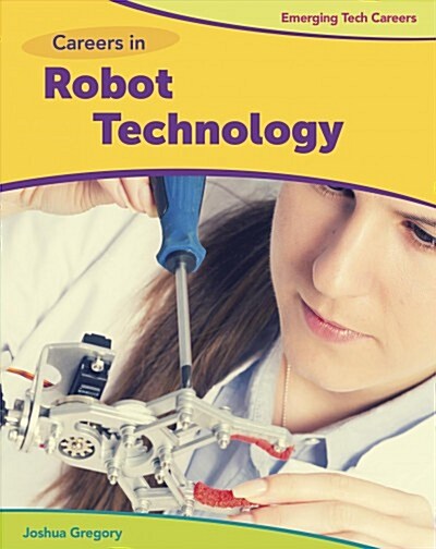 Careers in Robot Technology (Library Binding)