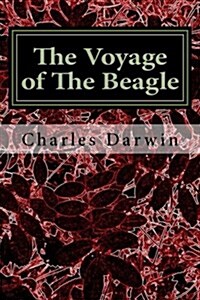 The Voyage of the Beagle (Paperback)