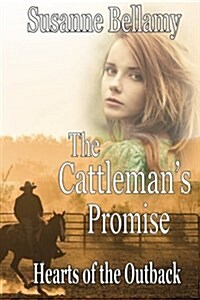 The Cattlemans Promise (Paperback)