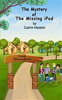 The Mystery of the Missing iPod (Paperback)