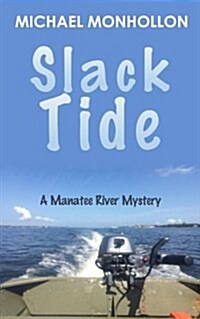 Slack Tide (Paperback)