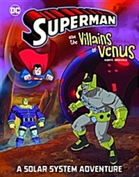 Superman and the Villains on Venus: A Solar System Adventure (Paperback)