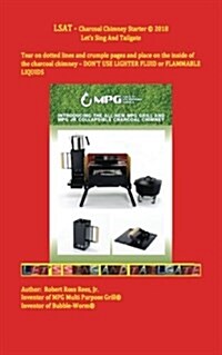 LSAT - Charcoal Chimney Starter: Lets Sing and Tailgate (Paperback)