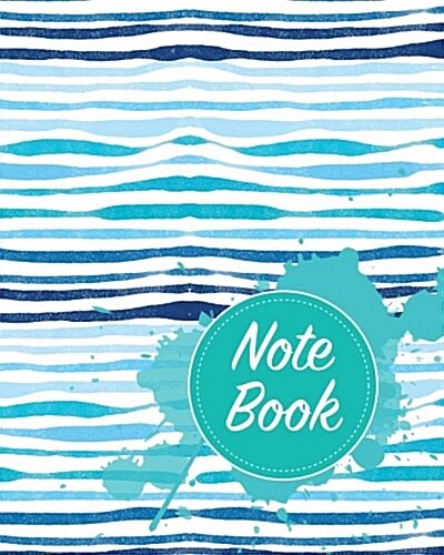Notebook: Summer Sea Notebook Journal Diary, 120 Pages, 8 X 10 (Notebook Lined 60 Pages and Blank No Lined 60 Pages) (Paperback)