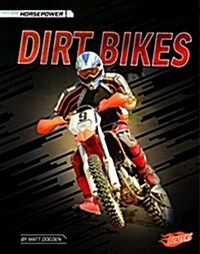 Dirt Bikes (Hardcover)