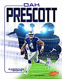 Dak Prescott: Football Superstar (Hardcover)