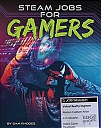 STEAM Jobs for Gamers (Hardcover)