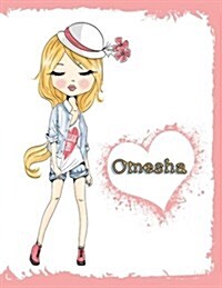 Omesha: Personalized Book with Name, Journal, Notebook, Diary, 105 Lined Pages, 8 1/2 X 11, Birthday, Friendship, Christmas (Paperback)