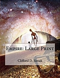 Empire: Large Print (Paperback)
