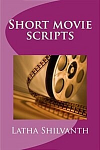 Short Movie Scripts (Paperback)