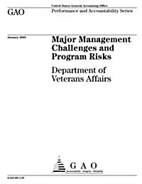 Major Management Challenges and Program Risks: Department of Veterans Affairs (Paperback)