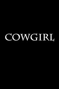 Cowgirl: Notebook, 150 Lined Pages, Softcover, 6 X 9 (Paperback)