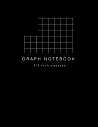 Graph Notebook 1/2 inch Squares: Blank Quad Ruled 110 Square Grid Pages Large (8.5 x 11) (Composition Books) (Paperback)