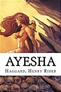 Ayesha (Paperback)