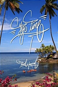 Fiji Time - Travel Journal: 6x9 Inch Lined Travel Journal/Notebook (Paperback)