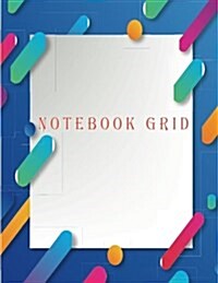 Notebook Grid: This Blank Journal with 110 Dot-Grid Pages Awaits Your Writing Pleasure. Use It for Journaling, as a Diary. Enjoy! Goo (Paperback)