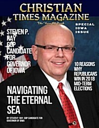 Christian Times Magazine Iowa Issue1: The Voice of Truth (Paperback)
