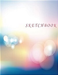 Sketchbook: Blue Bokeh Background: Journal Dot-Grid, Grid, Lined, Blank No Lined: Book: Pocket Notebook Journal Diary, 110 Pages, (Paperback)