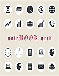 Notebook Grid: Business Icon: Notebook Journal Diary, 110 Pages, 8.5 X 11 (Paperback)