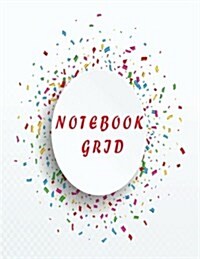 Notebook Grid: Circular Confetti: Notebook Journal Diary, 110 Pages, 8.5 X 11 (Paperback)
