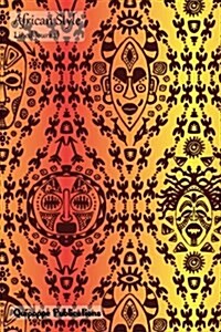 African Style Lined Journal: Medium Lined Journaling Notebook, African Style Masks Pattern on Colorful Cover, 6x9, 130 Pages (Paperback)