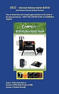 Jocci - Charcoal Chimney Starter: Jeep Outdoors Charcoal Chimney Invention (Paperback)