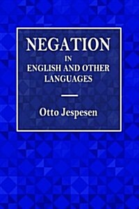 Negation in English and Other Languages (Paperback)