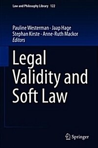 Legal Validity and Soft Law (Hardcover, 2018)