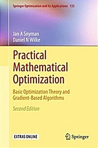 Practical Mathematical Optimization: Basic Optimization Theory and Gradient-Based Algorithms (Hardcover, 2, 2018)