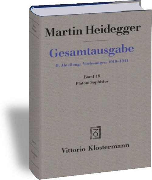 Martin Heidegger, Platon: Sophistes: (Wintersemester 1924/25) (Hardcover, 2, Durchgesehene A)