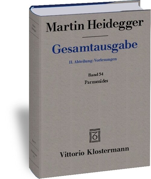 Martin Heidegger, Parmenides (Wintersemester 1942/43) (Hardcover, 3, Durchgesehene A)