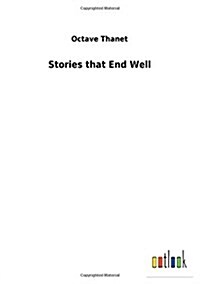 Stories That End Well (Paperback)