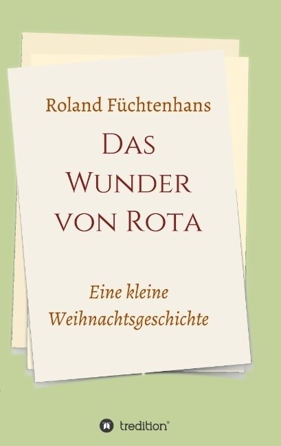 Das Wunder Von Rota (Paperback)