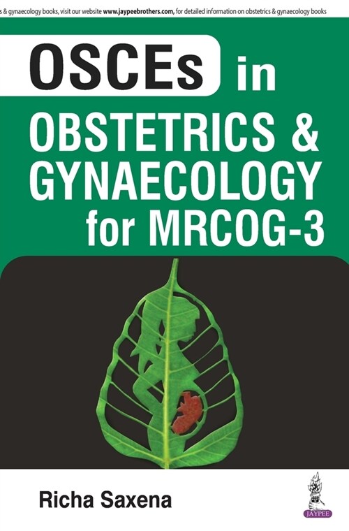 OSCES in Obstetrics and Gynaecology for MRCOG - 3 (Paperback)