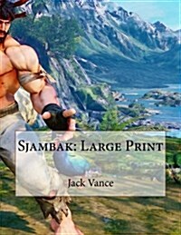 Sjambak: Large Print (Paperback)