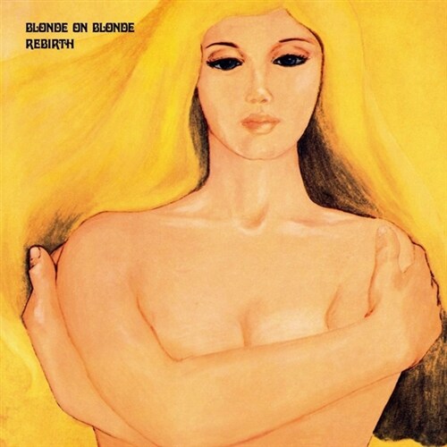 [수입] Blonde On Blonde - Rebirth (Gatefold)[180g LP]