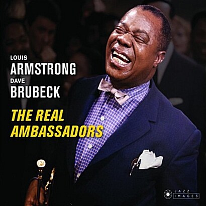 [수입] Louis Armstrong & Dave Brubeck - Real Ambassadors [디지팩][디럭스 한정반]