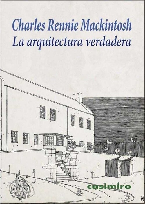 LA ARQUITECTURA VERDADERA (Paperback)