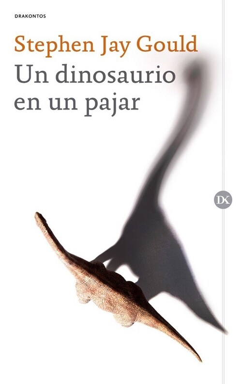 UN DINOSAURIO EN UN PAJAR (Paperback)