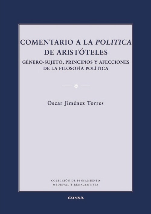 COMENTARIO A LA POLITICA DE ARISTOTELES (Paperback)