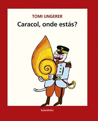 CARACOL, ONDE ESTAS (Hardcover)